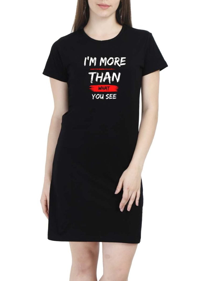 I'M More Than What You See Typo Women Black Quotes T-Shirt Dress
