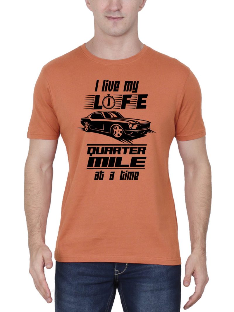 I Live My Life Quarter Mile Quotes T-Shirt