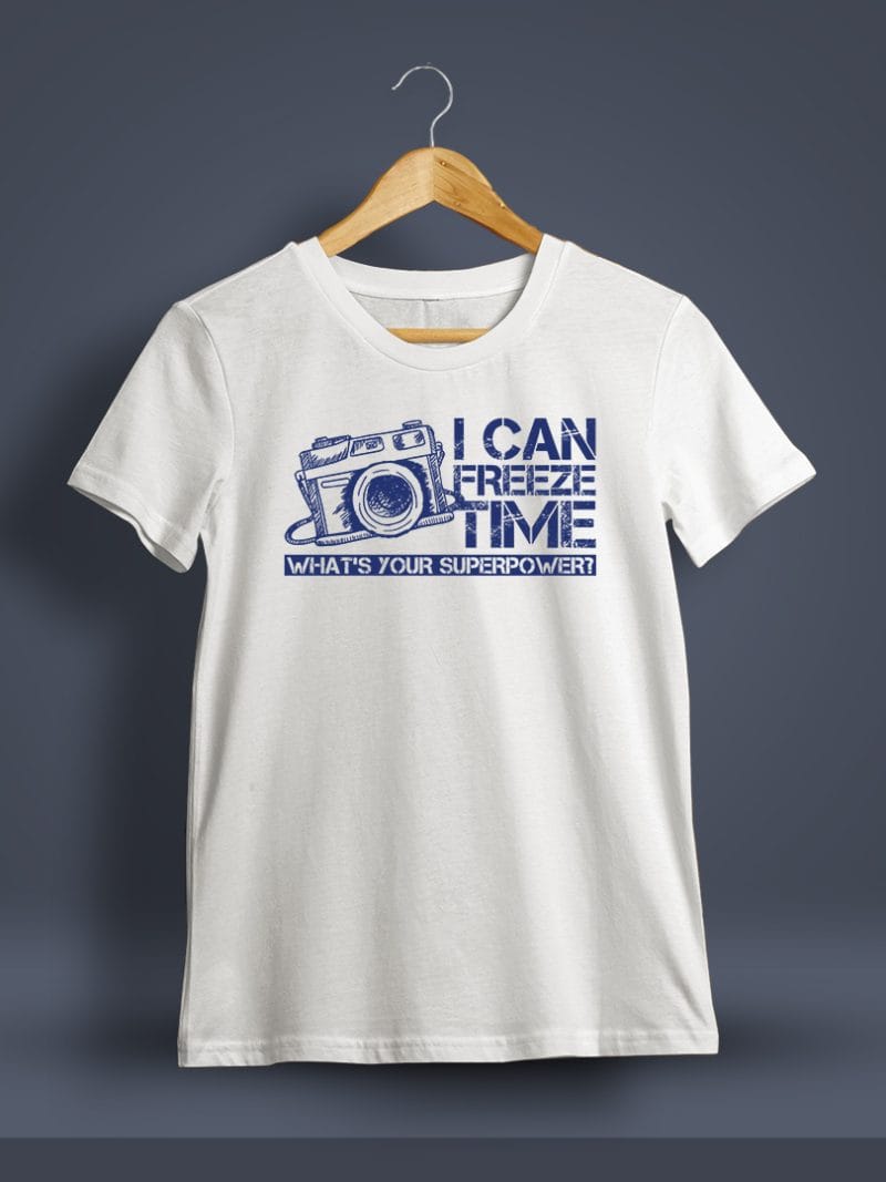 I Can Freeze Time What's Your Superpower Photography T-Shirt For Men - Half Sleeve