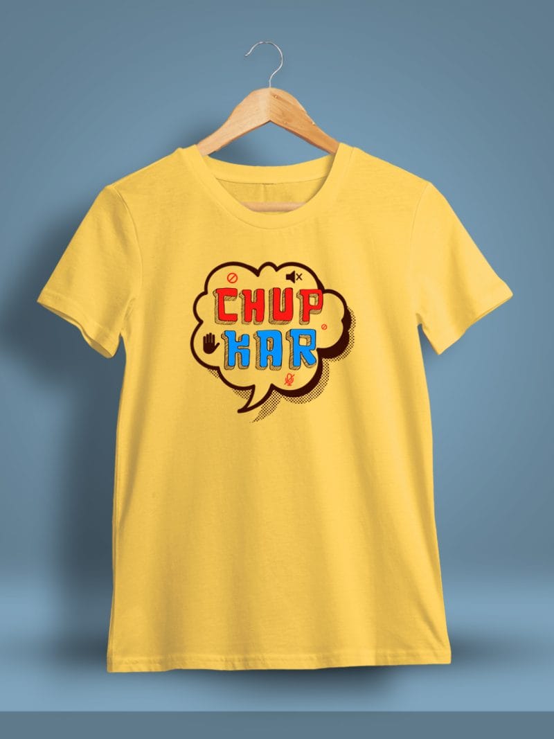 Chup Kar Fun Printed T-Shirt For Men - Half Sleeve